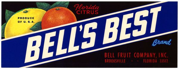 Bell's Best Brand Florida Citrus Label