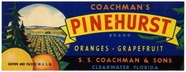 Coachman's Pinehurst Brand Citrus Label