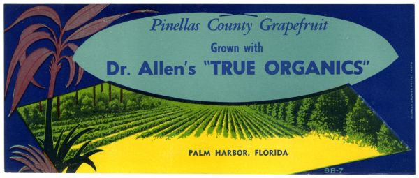 Dr. Allen's "True Organics" Grapefruit Label