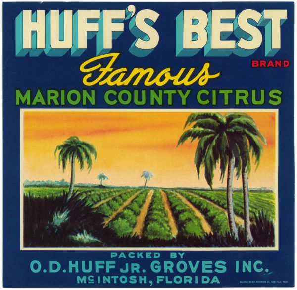 Huff's Best Brand Citrus Label