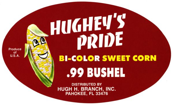 Hugheys Pride Bi-Color Sweet Corn Label