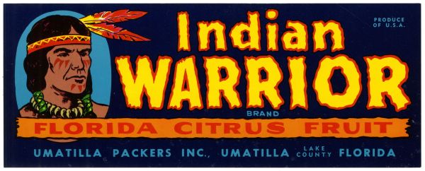 Indian Warrior Brand Florida Citrus Fruit Label