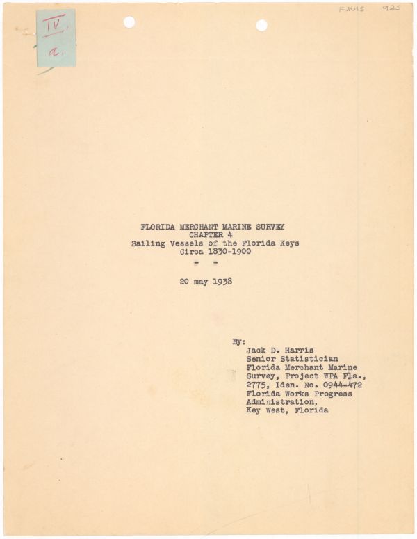 Sailing Vessels of the Florida Keys, ca. 1830-1900 by Jack D. Harris, 1938