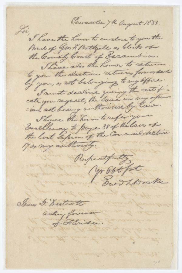 Letter from Edward L. Drake to Acting Governor James D. Westcott, Jr. Concerning Officers in Escambia County, August 7, 1833