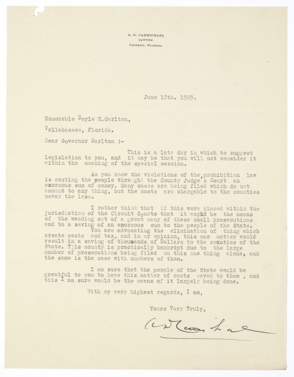 Correspondence Between A.D. Carmichael of Chipley and Governor Doyle Carlton Regarding Prohibition Law Enforcement, 1929