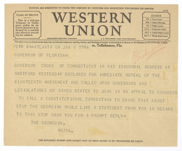 Telegram from the Atlanta Georgian to Governor Doyle Carlton Asking for a Statement on a Recent Call for Constitutional Prohibition to Be Repealed, 1931