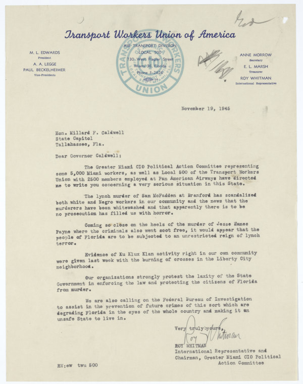 Letter from Roy Whitman of Transport Workers Union of America to Governor Millard Caldwell Regarding the Lynchings of Sam McFadden and Jesse James Payne, November 19, 1945