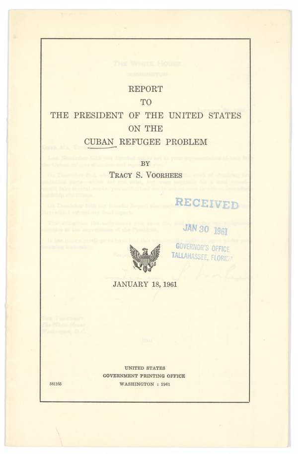 Report to the President of the United States on the Cuban Refugee Problem, January 18, 1961