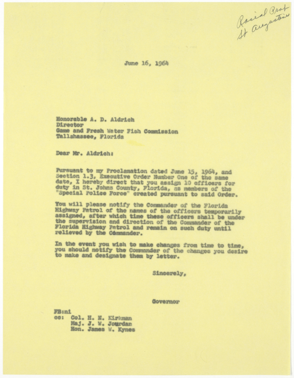 Letter from Governor Farris Bryant to Florida Game and Fresh Water Fish Commission Director Arthur Aldrich Directing Him to Assign Officers to a Special Police Force in St. Augustine, June 16, 1964