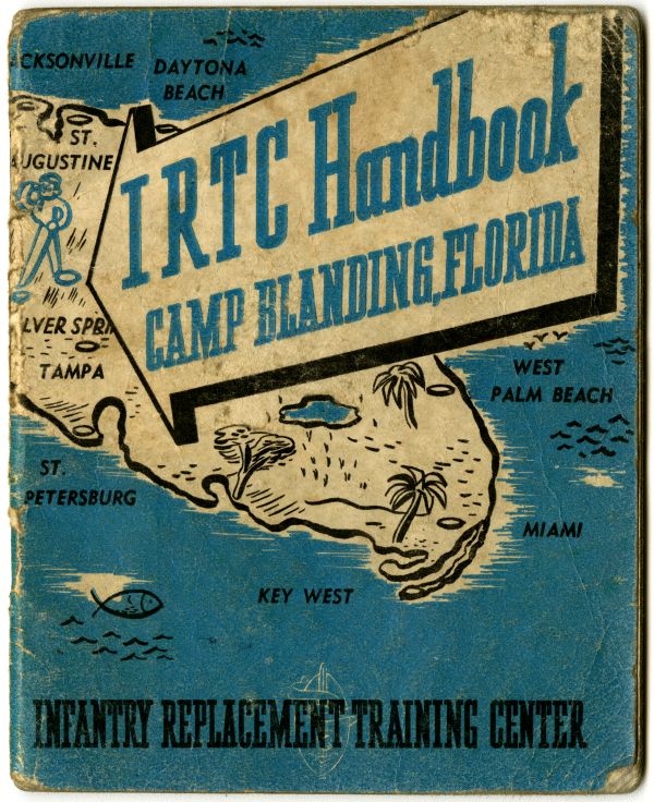 Handbook, Infantry Replacement Training Center Camp Blanding, 1944