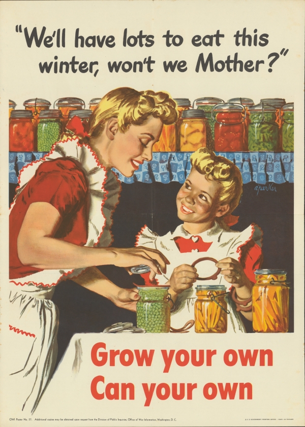 Grow Your Own, Can Your Own - poster, 1943
