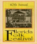 40th Annual Florida Folk Festival Program, 1992
