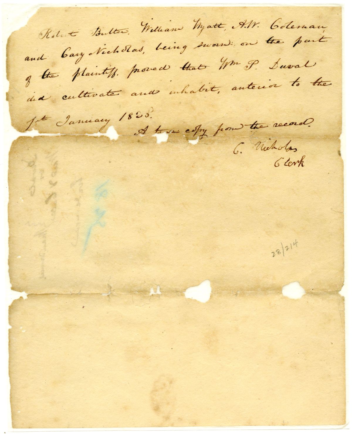 Affidavit Affirming that William Pope Duval Cultivated a Plot of Land Before a Certain Date, 1826