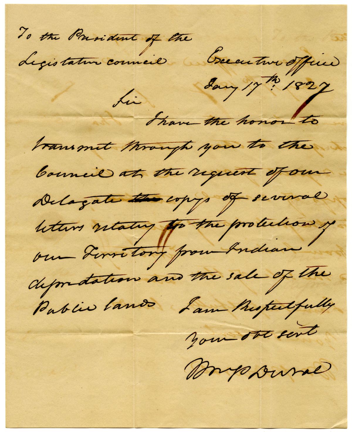 Letter from Governor William Pope Duval to the President of the Territorial Legislative Council Transmitting Several Letters , 1827