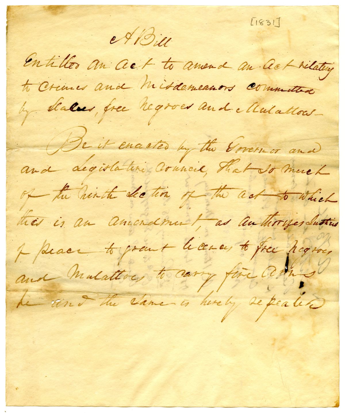 Draft of an Act Repealing a Section of an Act that Allows Free Persons of Color Licenses to Carry Firearms, 1831