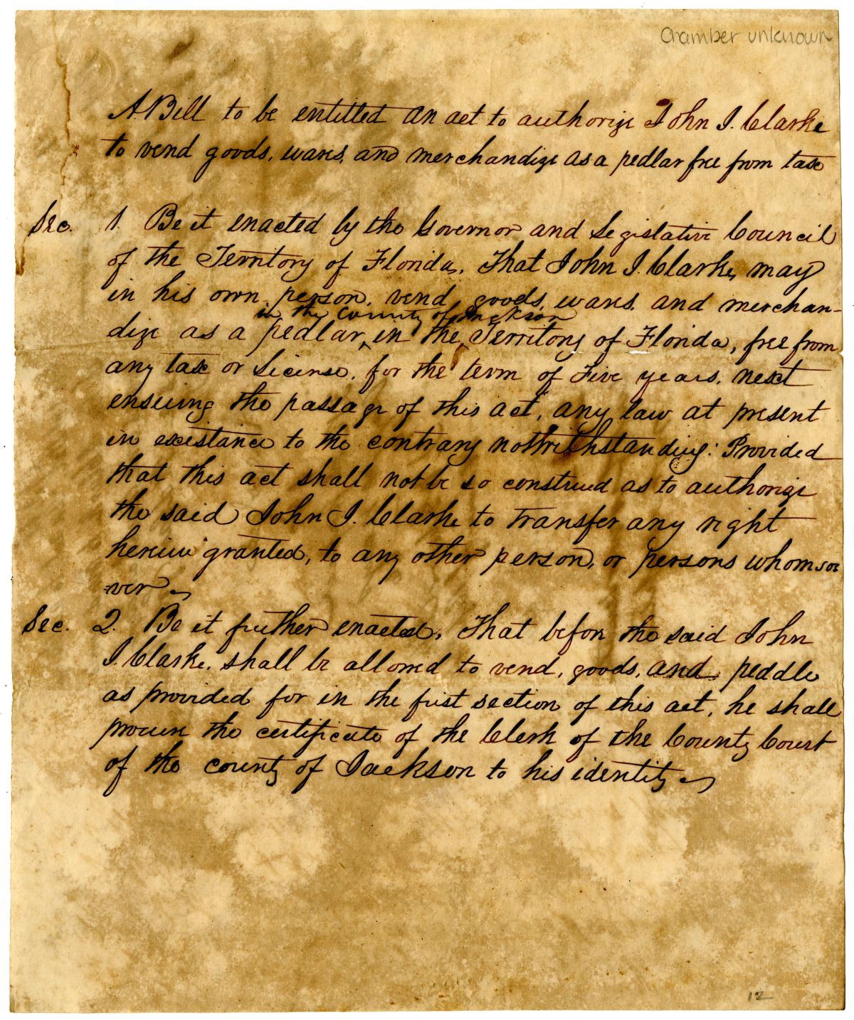 Draft of an Act to Authorize John J. Clarke to Vend Goods, Wares and Merchandise as a Pedlar Free from Tax, 1840