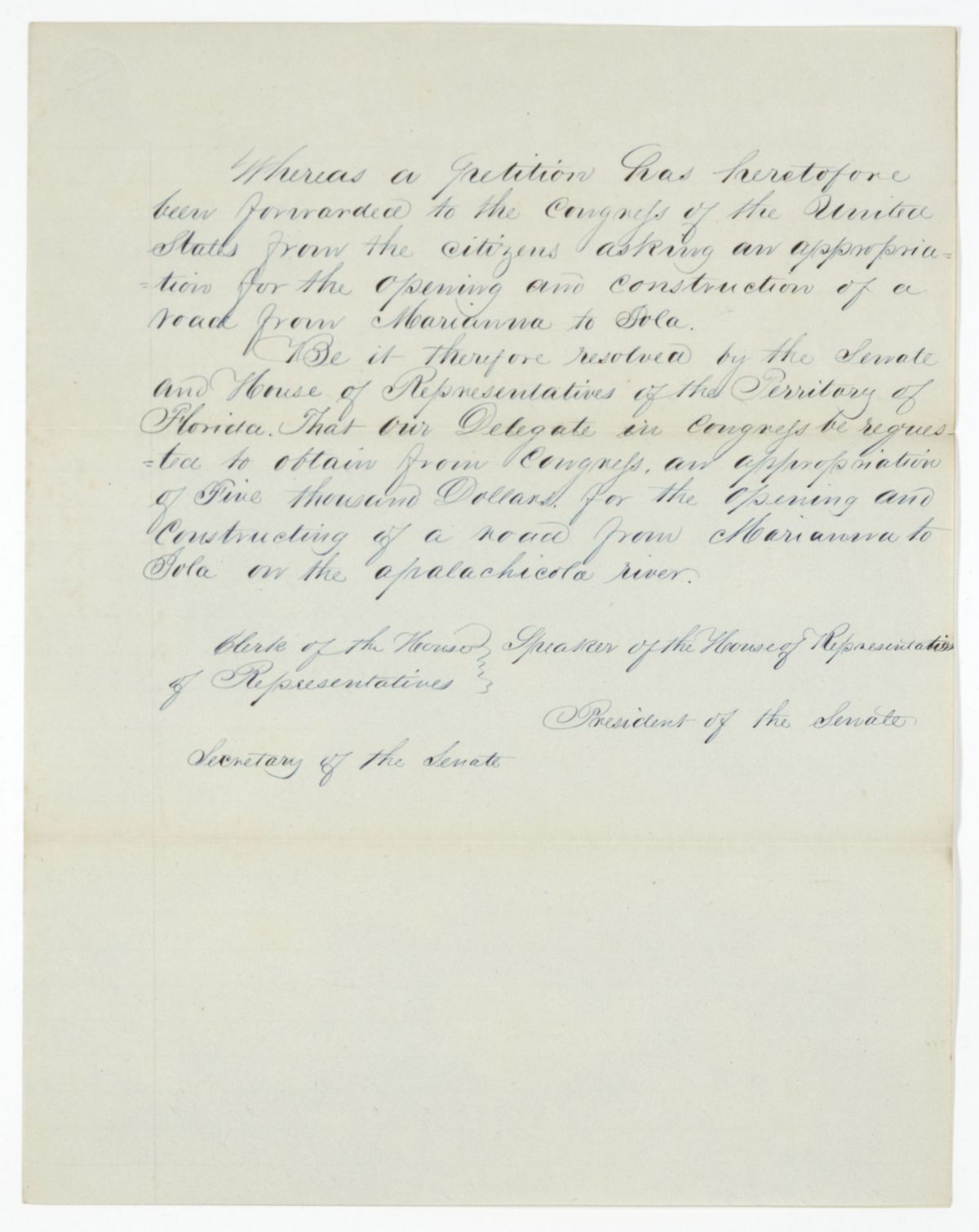 Resolution Instructing the Florida Delegate in Congress to Request an Appropriation for the Construction of a Road, circa 1842