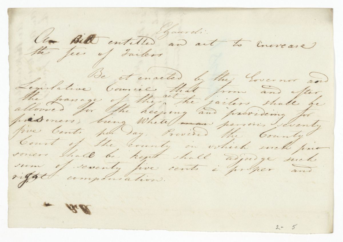 Draft of an Act to Increase the Fees of Jailers, circa 1842