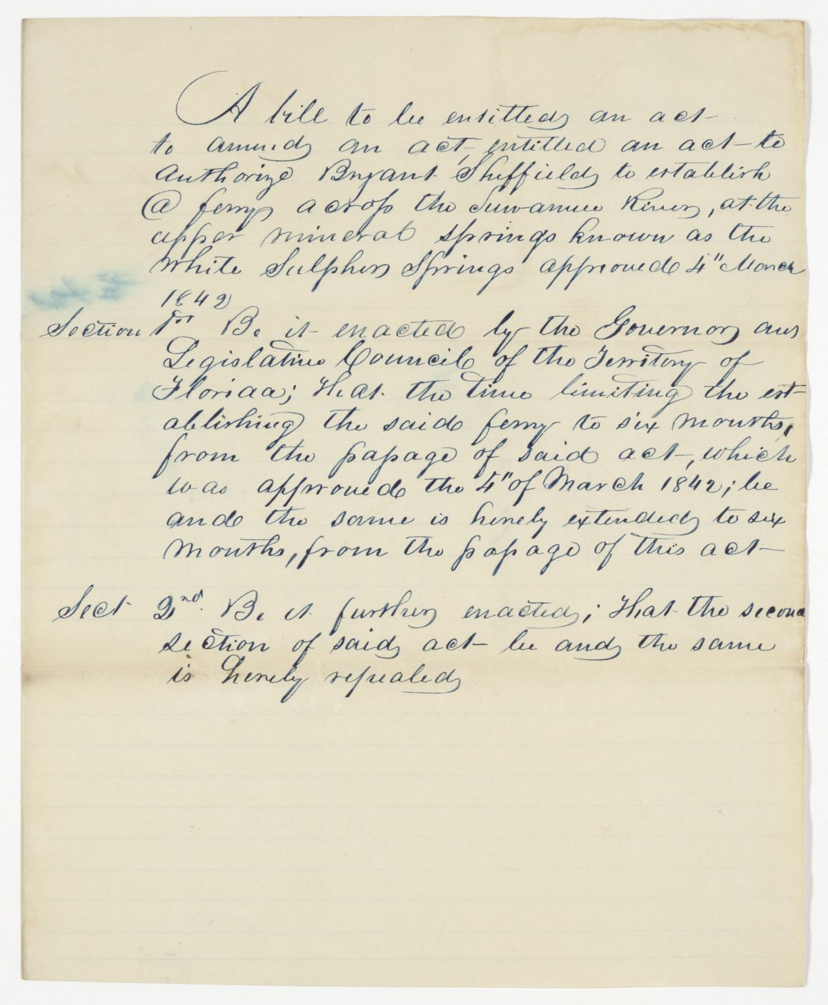 Draft of an Act to Amend an Act to Authorize Bryant Sheffield to Establish a Ferry Across the Suwannee River, 1843