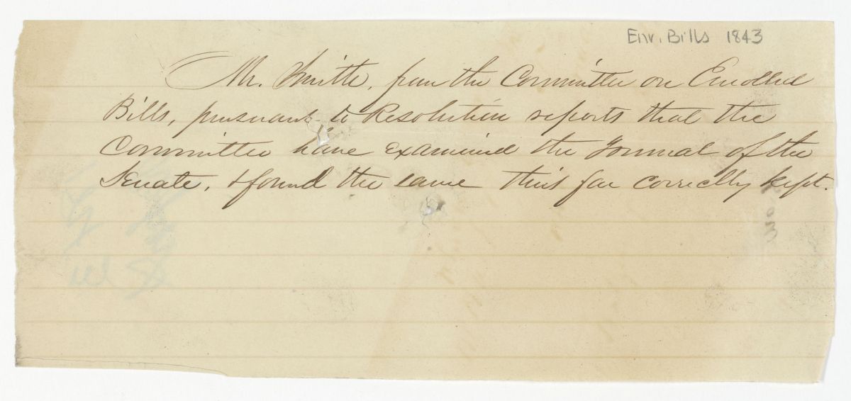 Report of the Committee on Enrolled Bills Concerning the Journal of the Senate, circa 1843