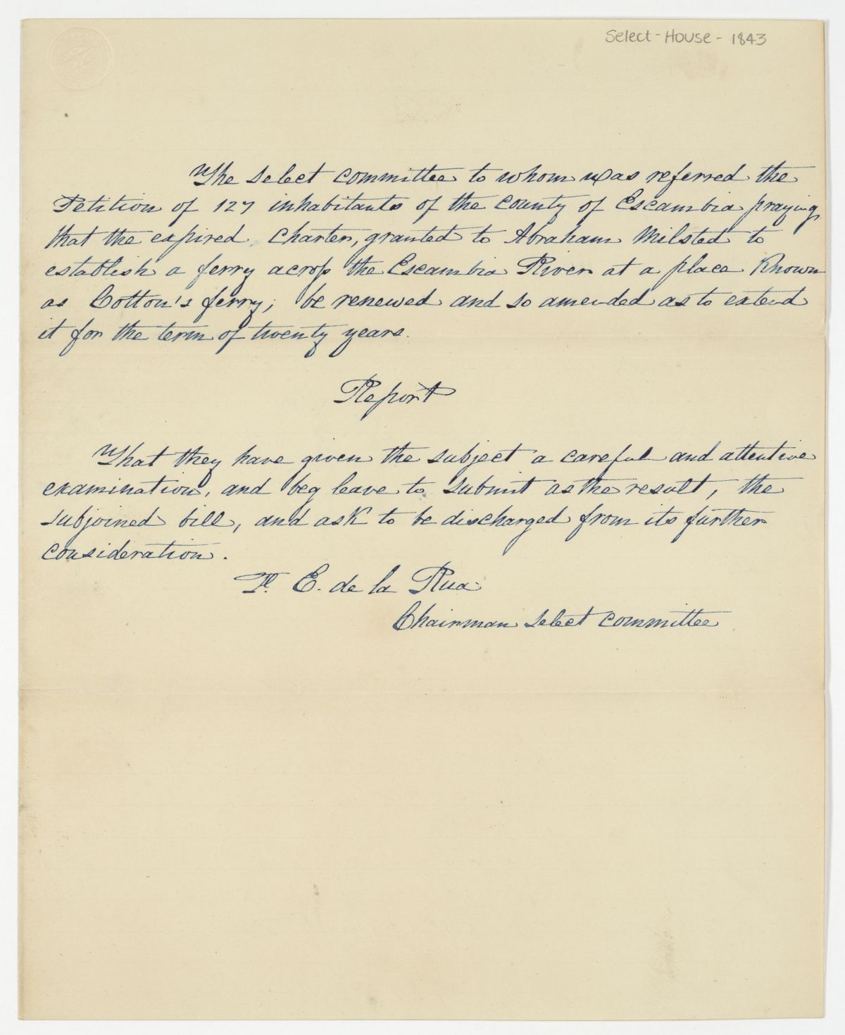 Report of the Select Committee to Whom Was Referred a Petition of Citizens of Escambia County, circa 1843