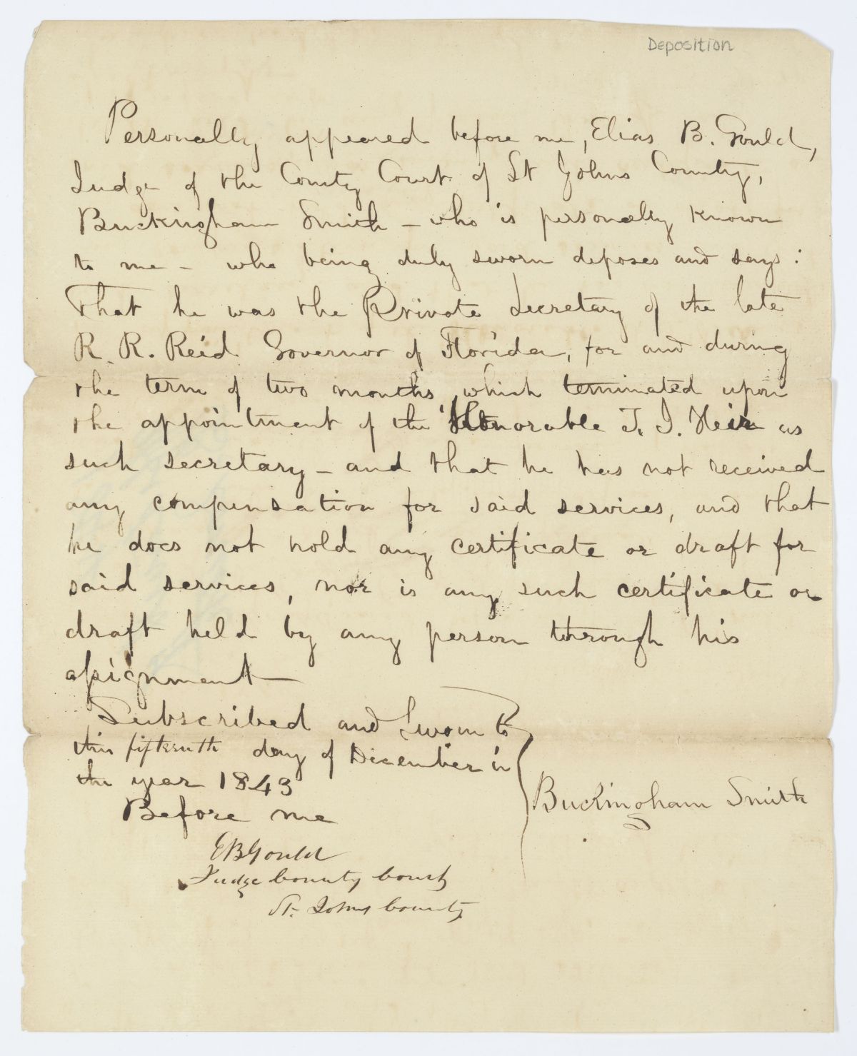 Affidavit of Buckingham Smith Attesting that He Was the Secretary of Former Governor Robert R. Reid, 1843