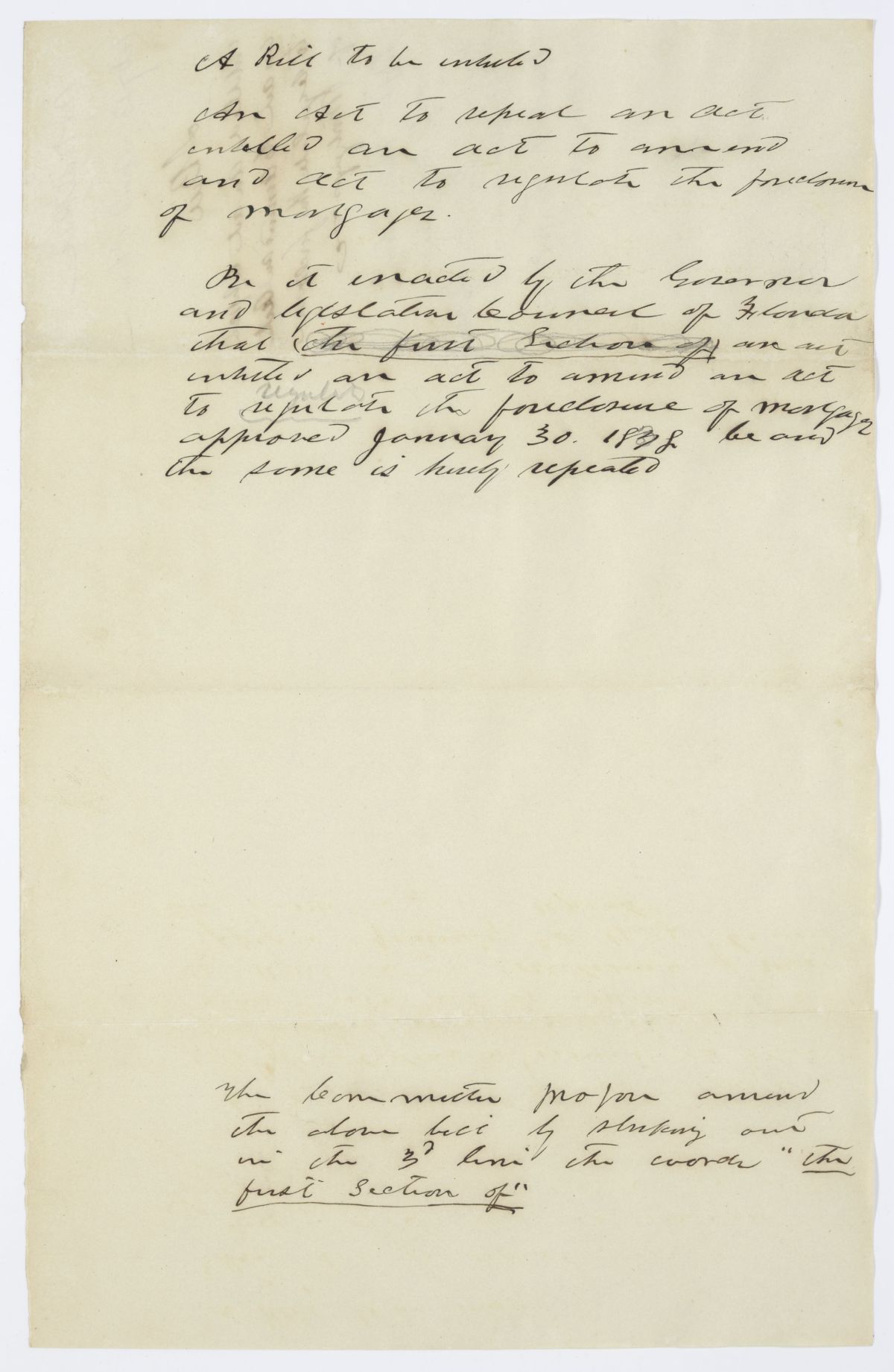 Draft of an Act to Repeal an Act to Amend an Act to Regulate the Foreclosure of Mortgages, 1844