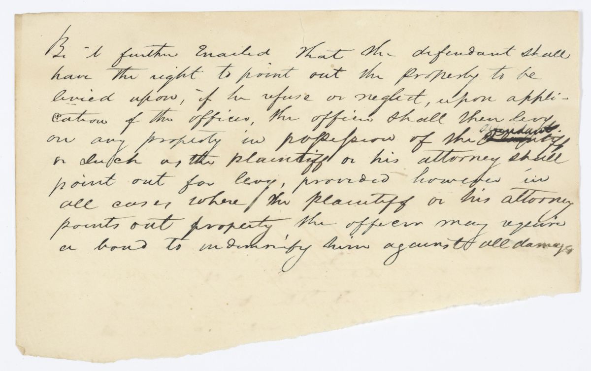 Draft Amendment or Fragment of an Act Pertaining to Levies Against Property as a Result of a Lawsuit, circa 1840s