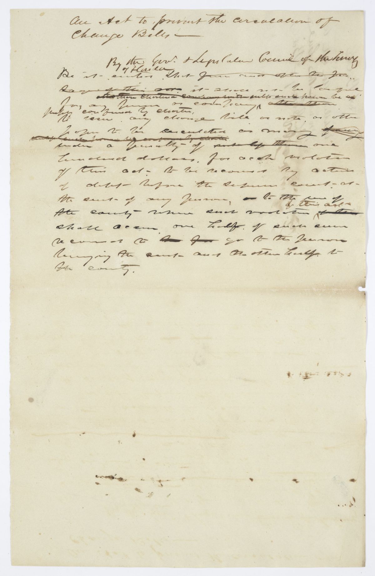 Draft of an Act to Prevent the Circulation of Change Bills, 1844