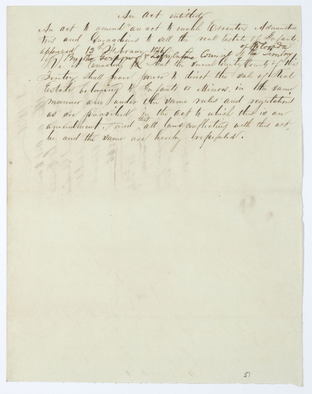 Draft of an Act to Amend an Act to Enable Executors, Administrators and Guardians to Sell the Real Estate of Infants, circa 1844