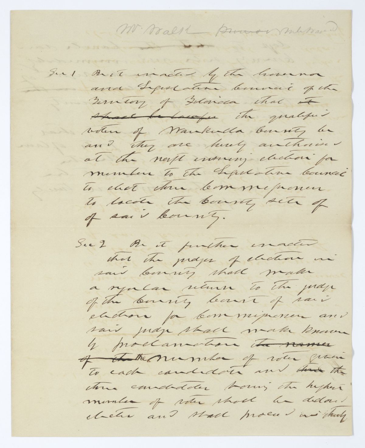 Draft of an Act to Authorize the Qualified Voters of Wakulla County to Establish Their County Seat, circa 1844