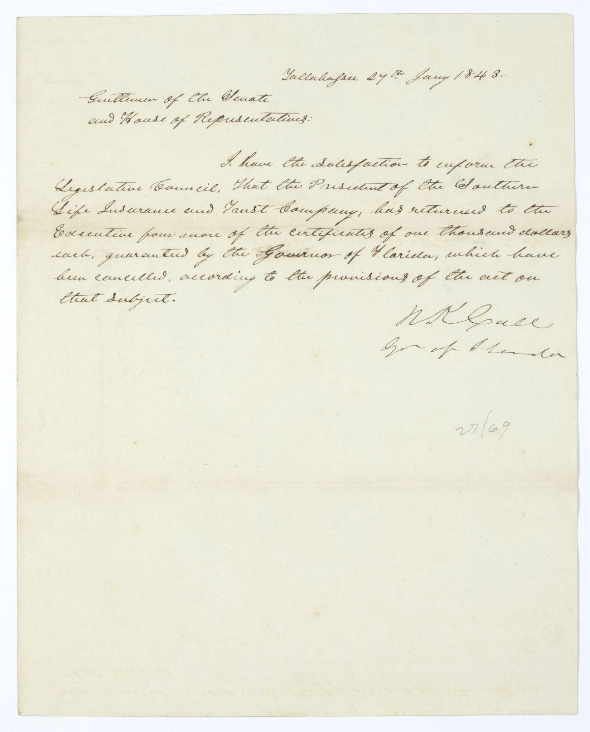 Letter from Governor Richard Keith Call to the Territorial Legislative Council Regarding Certificates from the Southern Life Insurance and Trust Company, January 27, 1843