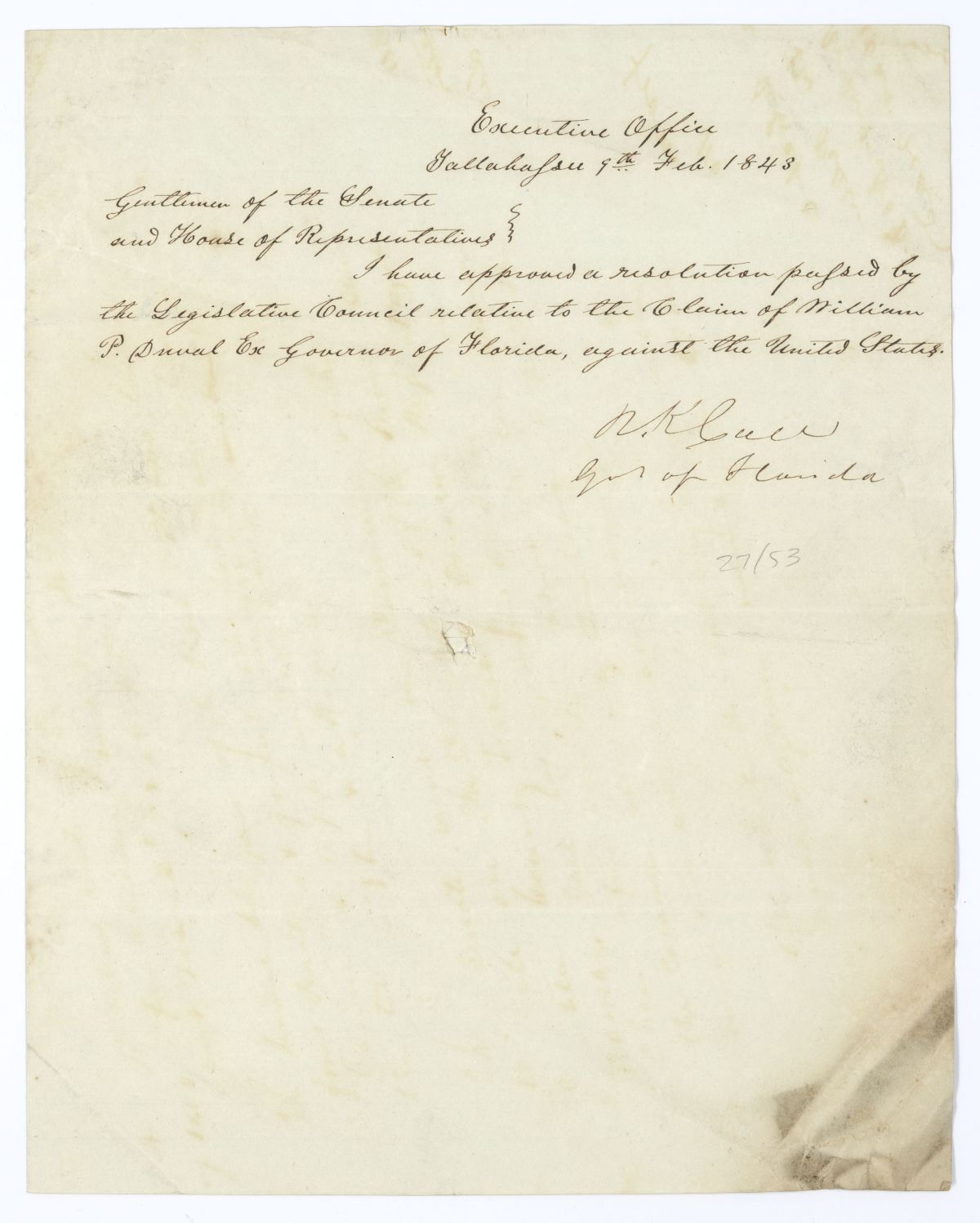 Letter from Governor Richard Keith Call to the Territorial Legislative Council Regarding a Claim of William Pope Duval Against the United States Government, February 9, 1843