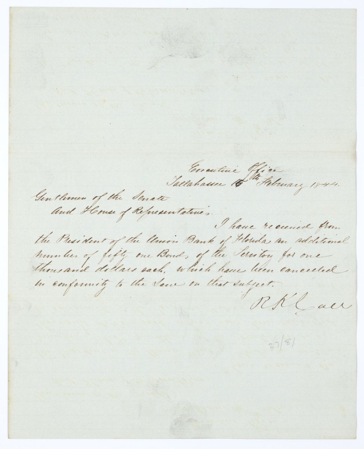 Letter from Governor Richard Keith Call to the Territorial Legislative Council Regarding Additional Bonds from the Union Bank of Florida, 1844