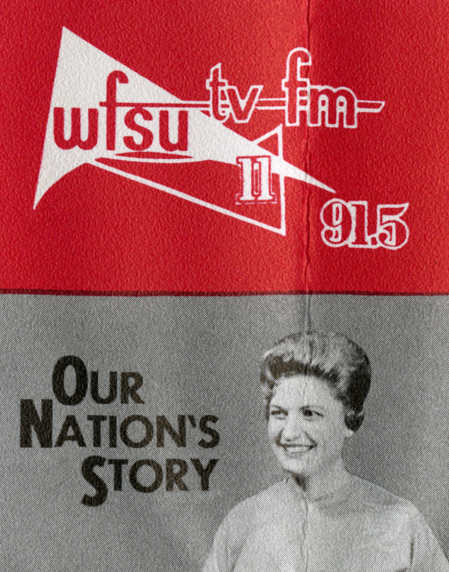 WFSU-TV program guide featuring an advertisement for "Our Nation's Story," 1963. Nancy Benda Collection (N2016-1), Box 05, Folder 9, State Archives of Florida. Click to enlarge and view full record.