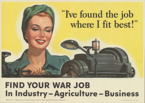 Find Your War Job in Industry - Agriculture - Business - poster, 1943