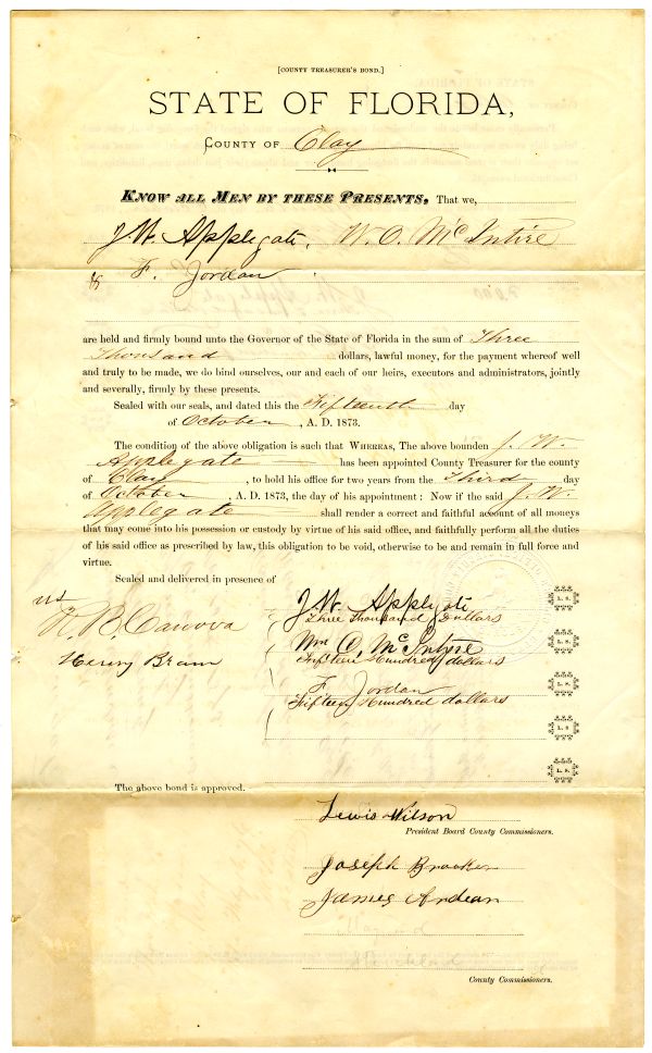 Bond of Joseph W. Applegate, County Treasurer - Clay County (1873) in Box 3, folder 2, Oaths and Bonds of State and County Officers (Series S622), State Archives of Florida.