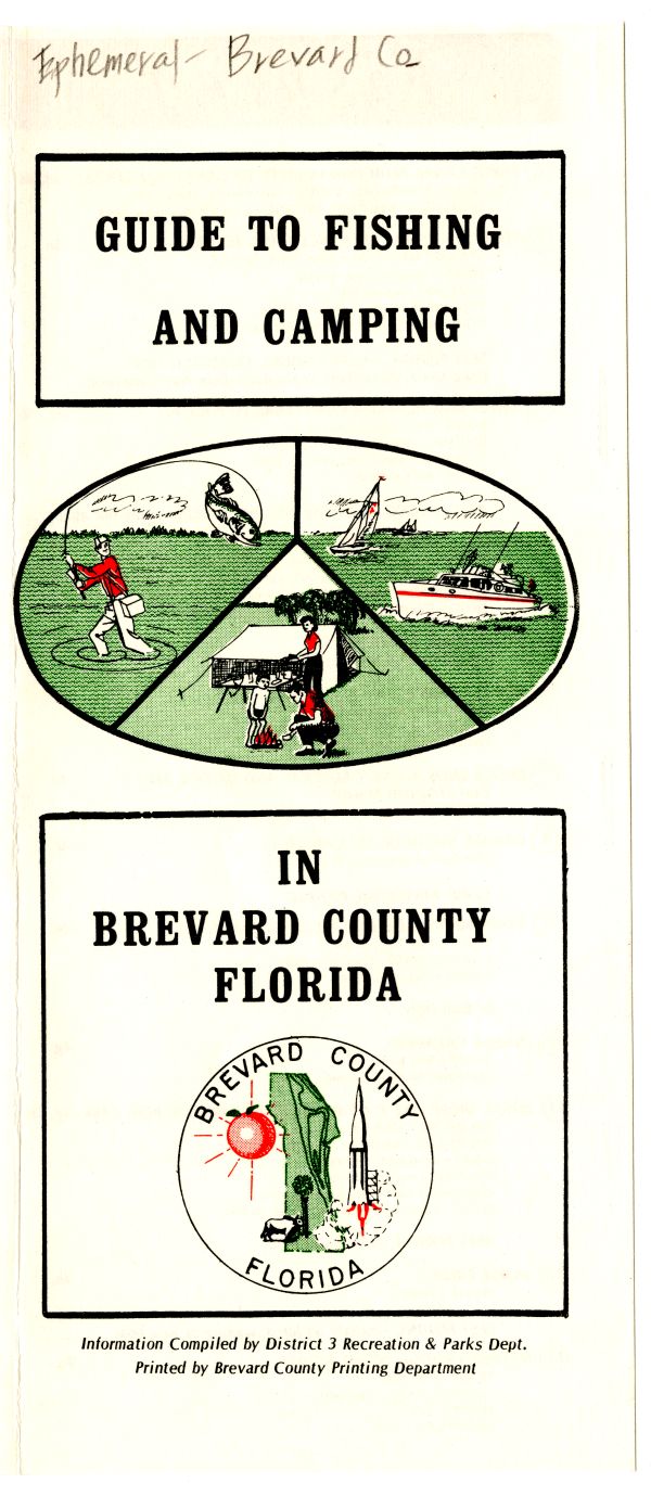 Guide to Fishing and Camping in Brevard County Florida, ca. 1972