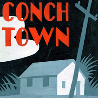 Conch Town Cover Art