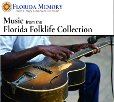 Music from the Florida Folklife Collection playlist Cover