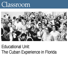 The Cuban Experience in Florida: Revolution and Exodus