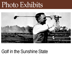 Photo Exhibit: Golf in the Sunshine State