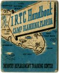 Handbook, Infantry Replacement Training Center Camp Blanding, 1944