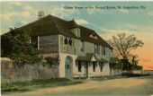 Oldest House in the United States, St. Augustine, Fla.