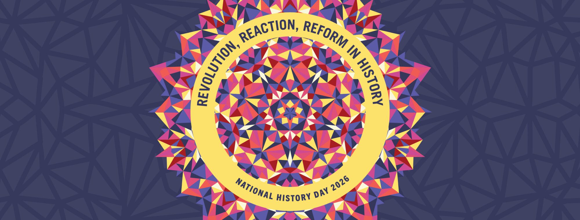Revolution, Reaction, Reform in History: National History Day 2026